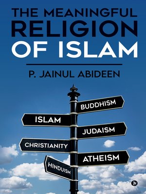cover image of The Meaningful Religion Of Islam